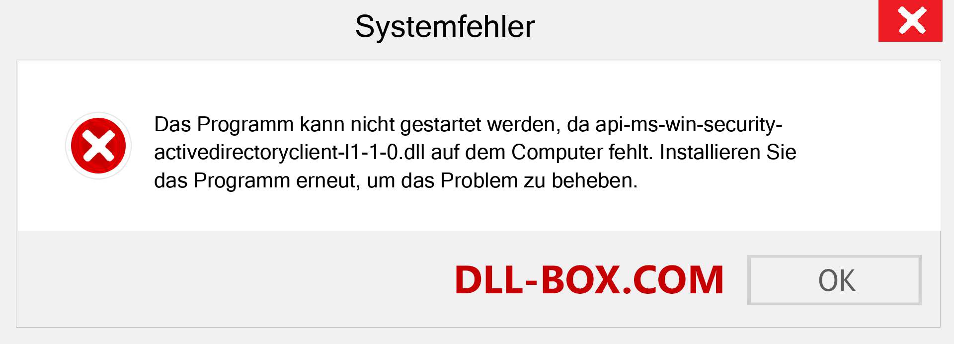 api-ms-win-security-activedirectoryclient-l1-1-0.dll-Datei fehlt?. Download für Windows 7, 8, 10 - Fix api-ms-win-security-activedirectoryclient-l1-1-0 dll Missing Error unter Windows, Fotos, Bildern